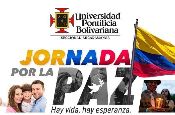 La UPB vivirá intensamente la Semana por la Paz.