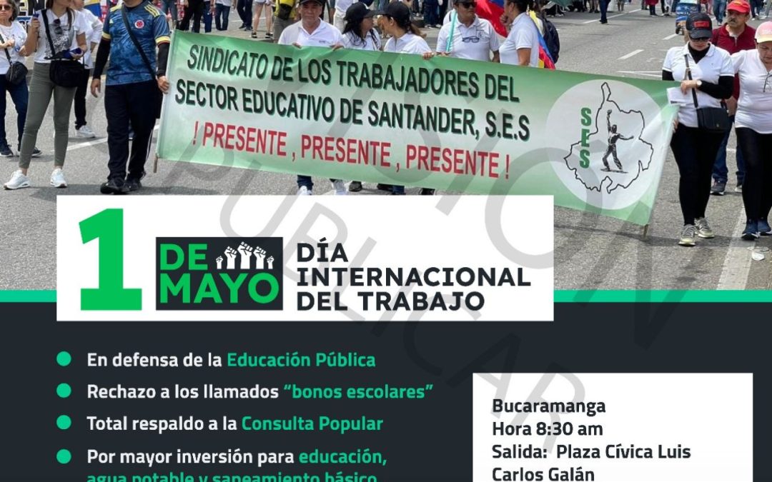 Sindicato de Educadores de Santander convoca a movilización este 1 de mayo